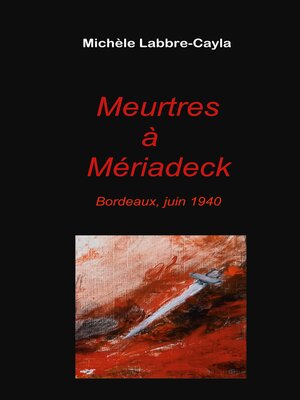cover image of Meurtres à Mériadeck